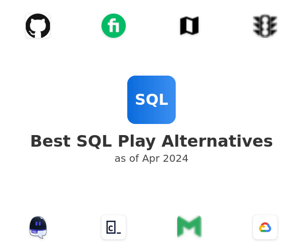 Best SQL Play Alternatives