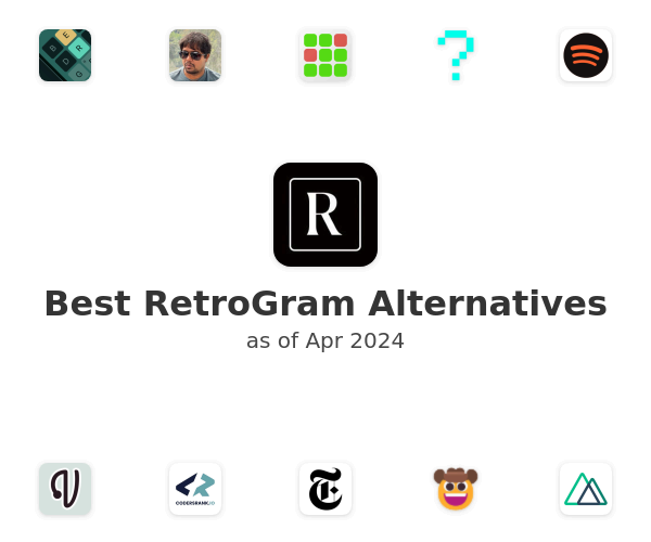Best RetroGram Alternatives