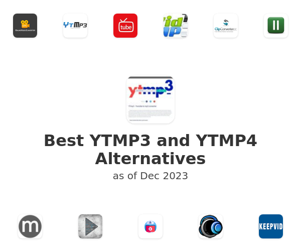 Best YTMP3 and YTMP4 Alternatives