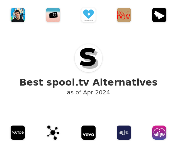 Best spool.tv Alternatives