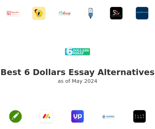 Best 6 Dollars Essay Alternatives