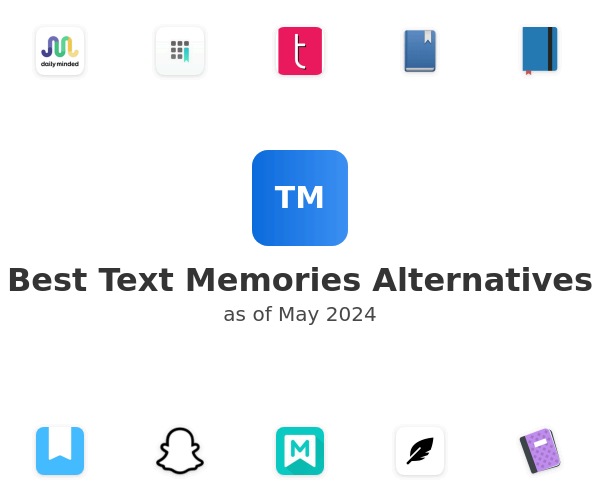 Best Text Memories Alternatives