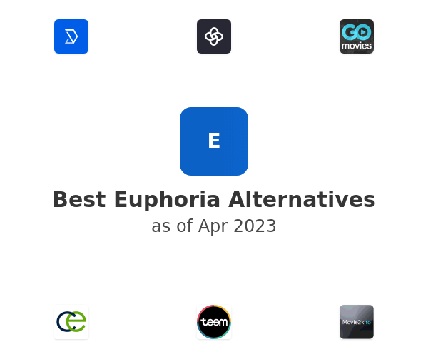 Best Euphoria Alternatives