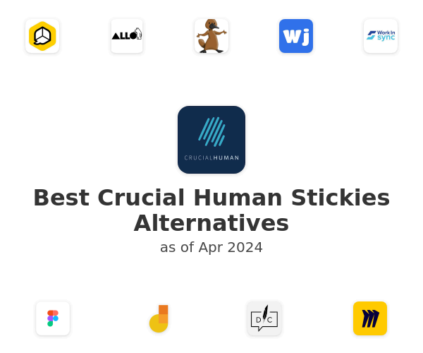Best Crucial Human Stickies Alternatives