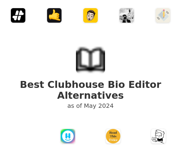 Best Clubhouse Bio Editor Alternatives