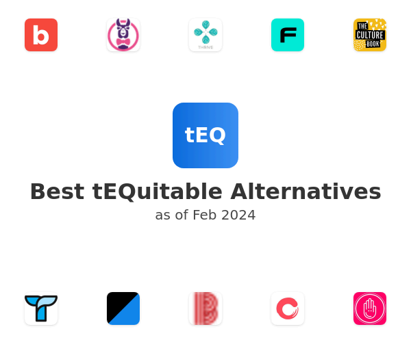 Best tEQuitable Alternatives