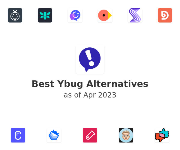 Best Ybug Alternatives