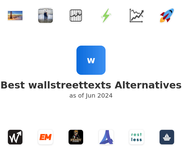 Best wallstreettexts Alternatives