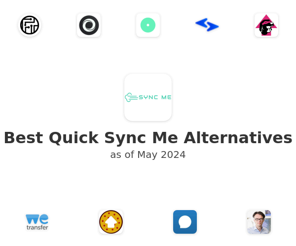 Best Quick Sync Me Alternatives