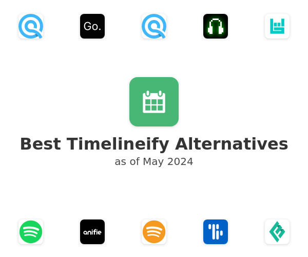Best Timelineify Alternatives