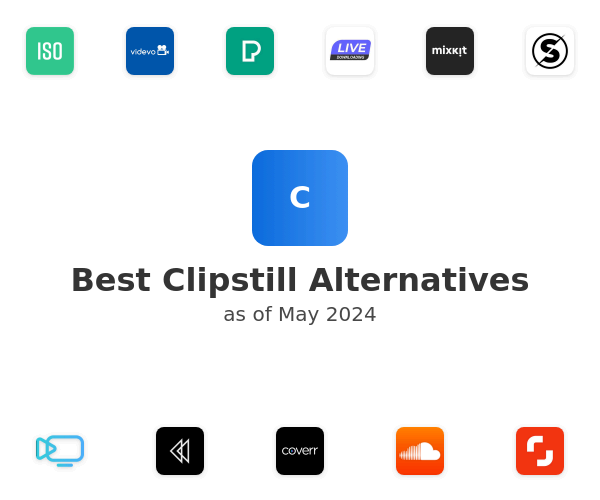Best Clipstill Alternatives