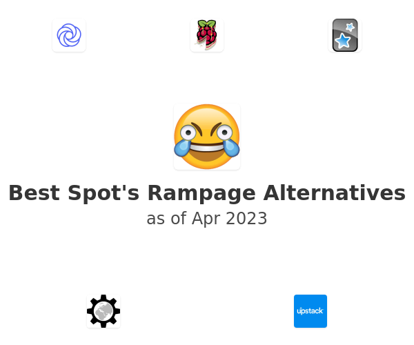 Best Spot's Rampage Alternatives