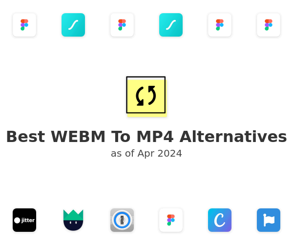 Best WEBM To MP4 Alternatives