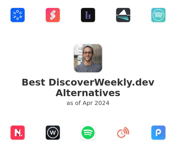 Best DiscoverWeekly.dev Alternatives