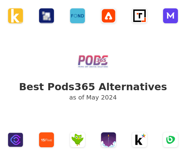 Best Pods365 Alternatives