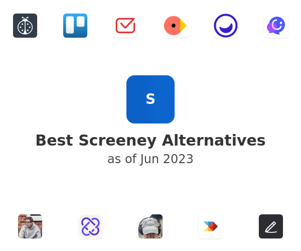 Best Screeney Alternatives