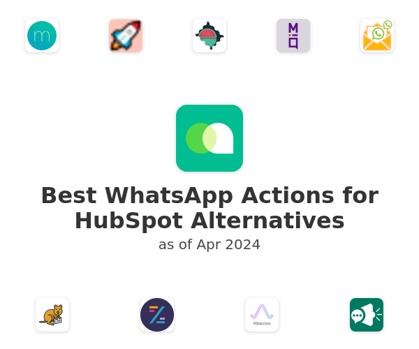 Best WhatsApp Actions for HubSpot Alternatives