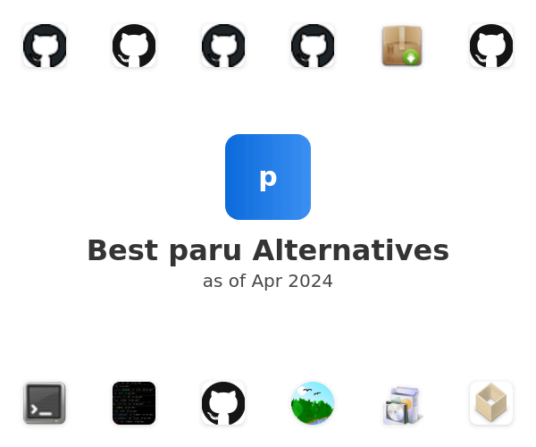 Best paru Alternatives