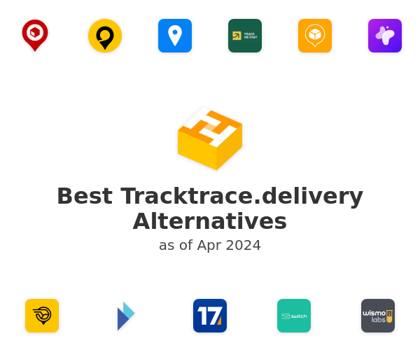 Best Tracktrace.delivery Alternatives