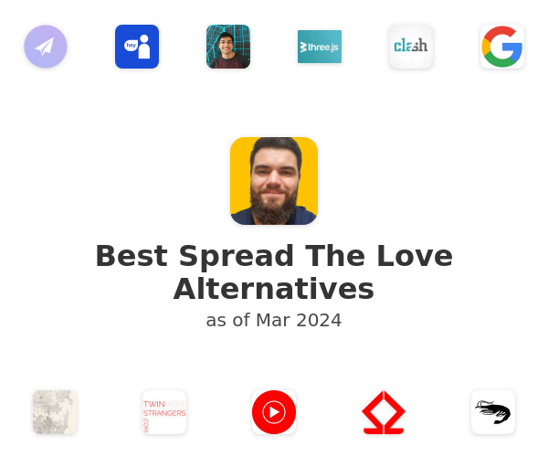 Best Spread The Love Alternatives