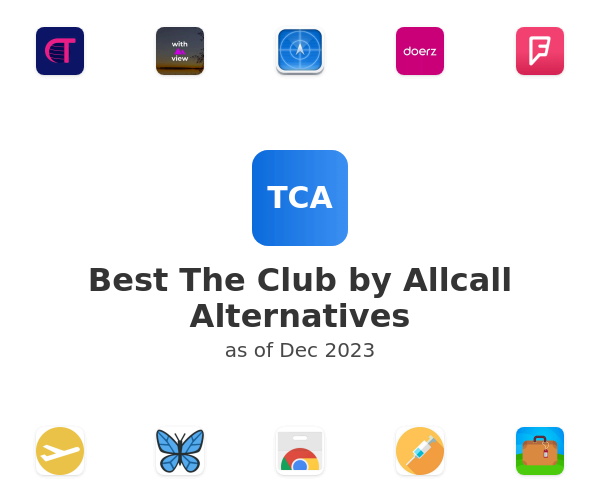 Best The Club by Allcall Alternatives