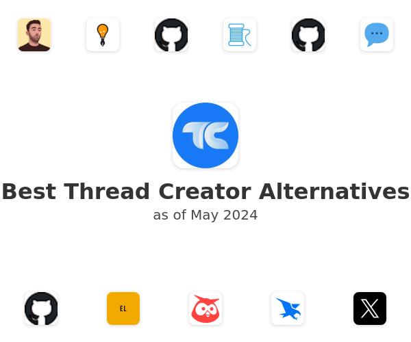 Best Thread Creator Alternatives
