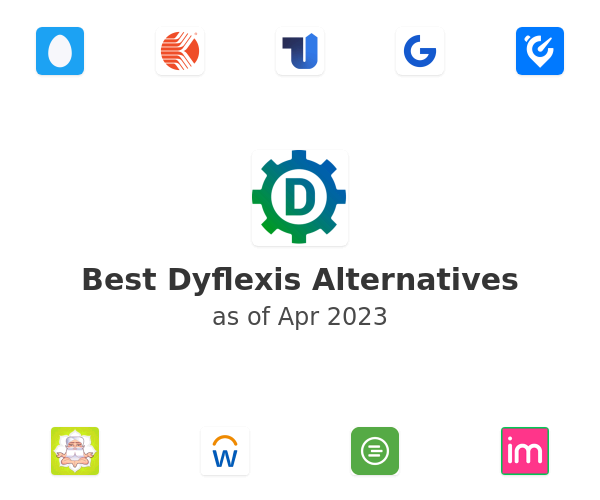 Best Dyflexis Alternatives