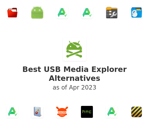 Best USB Media Explorer Alternatives