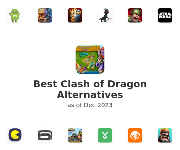 Best Clash of Dragon Alternatives