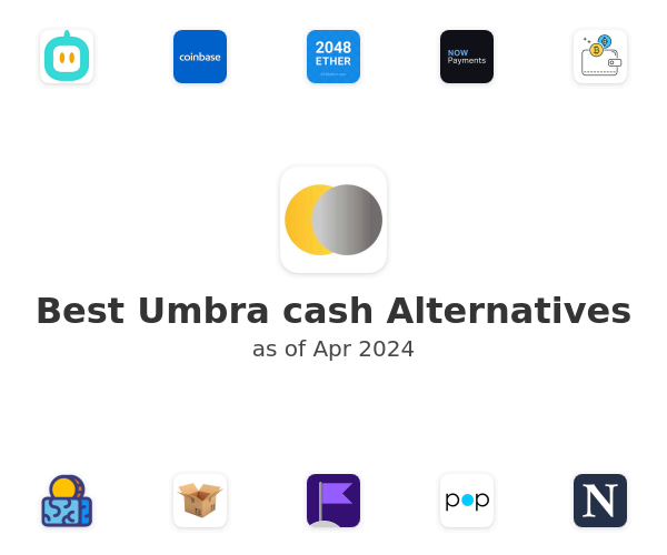 Best Umbra cash Alternatives