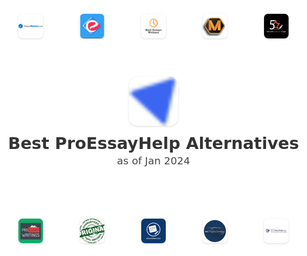 Best ProEssayHelp Alternatives