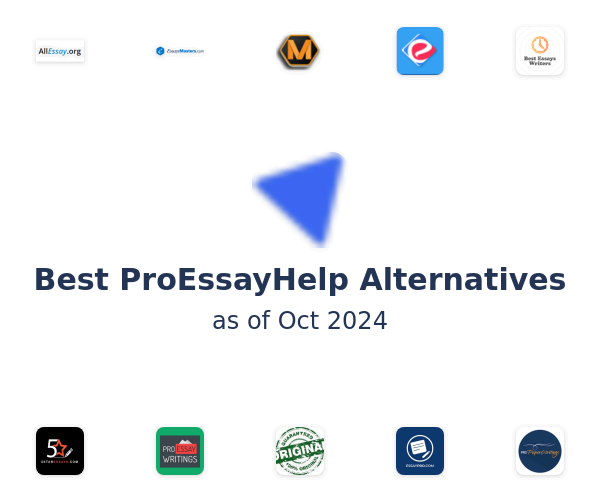 Best ProEssayHelp Alternatives