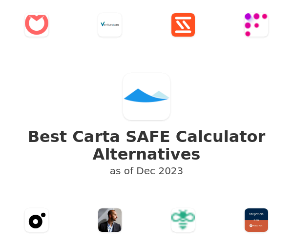 Best Carta SAFE Calculator Alternatives