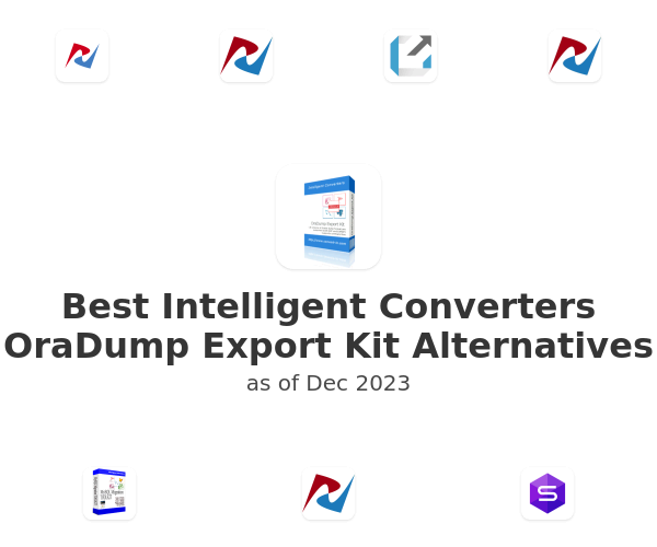 Best Intelligent Converters OraDump Export Kit Alternatives