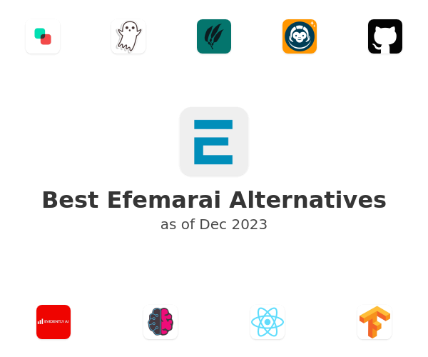 Best Efemarai Alternatives