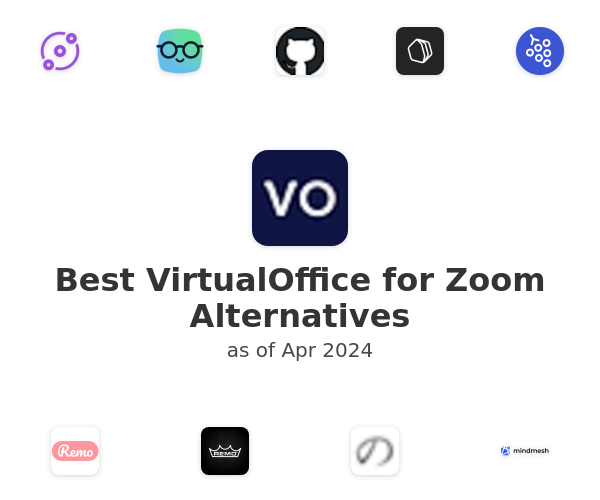 Best VirtualOffice for Zoom Alternatives