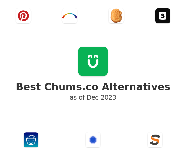 Best Chums.co Alternatives