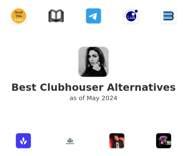 Best Clubhouser Alternatives