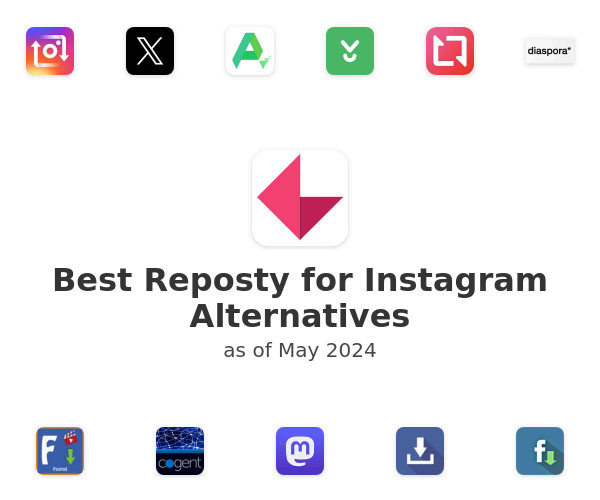 Best Reposty for Instagram Alternatives