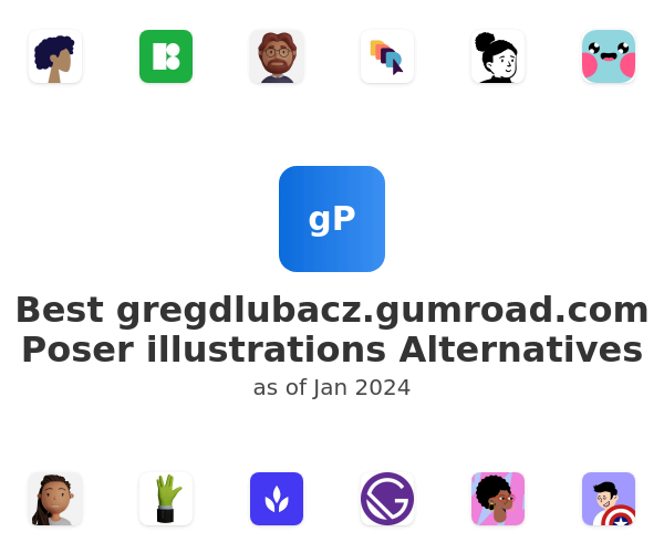Best gregdlubacz.gumroad.com Poser illustrations Alternatives