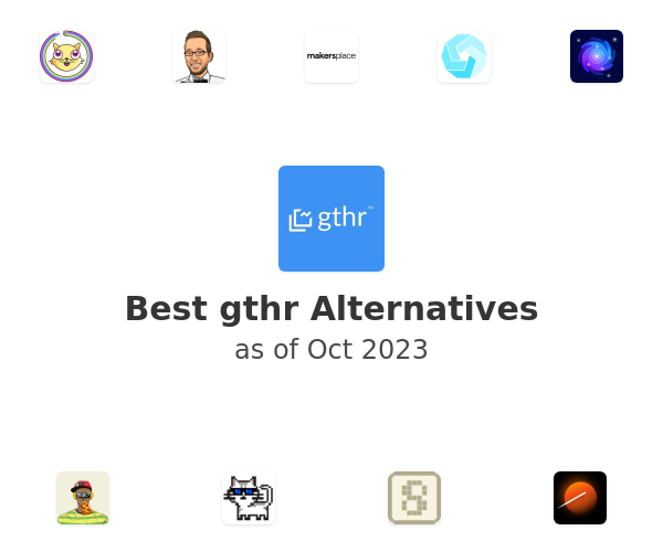 Best gthr Alternatives