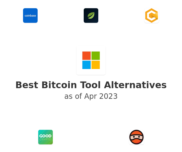 Best Bitcoin Tool Alternatives