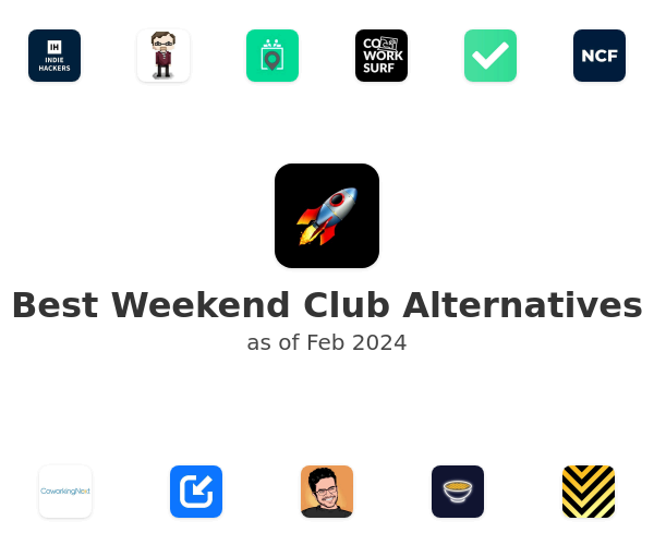 Best Weekend Club Alternatives