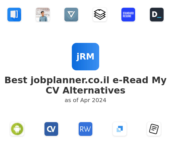 Best jobplanner.co.il e-Read My CV Alternatives
