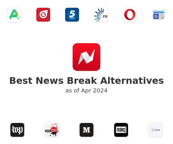 Best News Break Alternatives