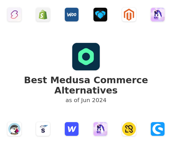 Best Medusa Commerce Alternatives