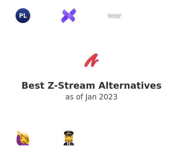 Best Z-Stream Alternatives
