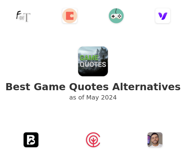 Best Game Quotes Alternatives
