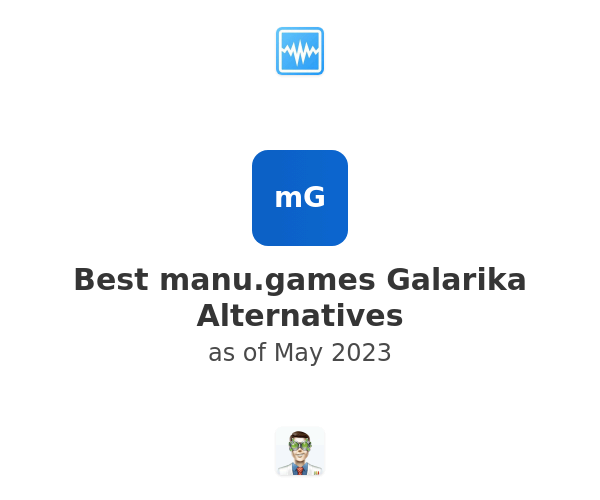 Best manu.games Galarika Alternatives