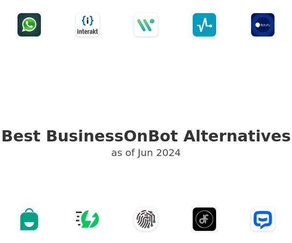 Best BusinessOnBot Alternatives
